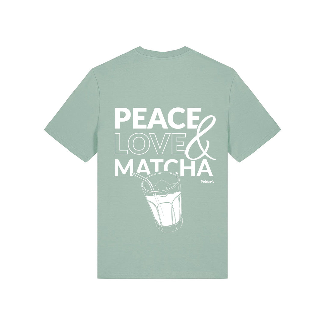 Peace, Love  Matcha Shirt Backprint